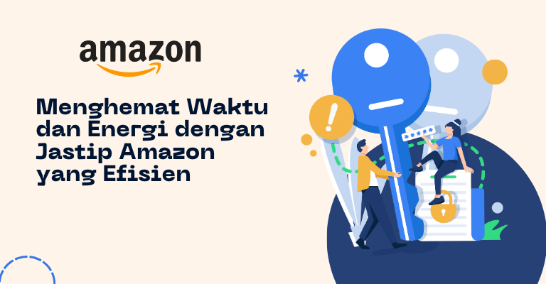 Menghemat Waktu dan Energi dengan Jastip Amazon yang Efisien