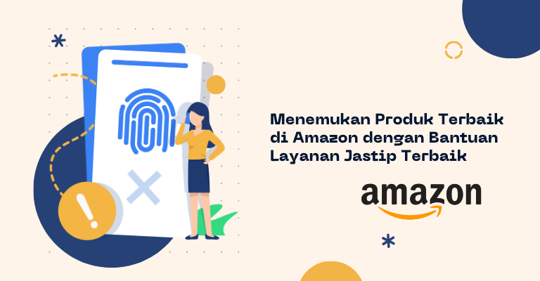 Menemukan Produk Terbaik di Amazon dengan Bantuan Layanan Jastip Terbaik