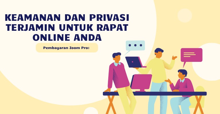 Pembayaran Zoom Pro: Keamanan dan Privasi Terjamin untuk Rapat Online Anda