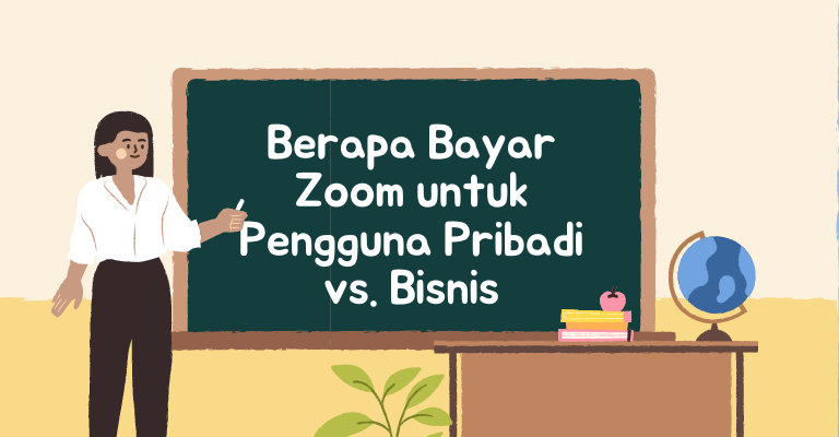 Perbandingan Harga: Berapa Bayar Zoom untuk Pengguna Pribadi vs. Bisnis